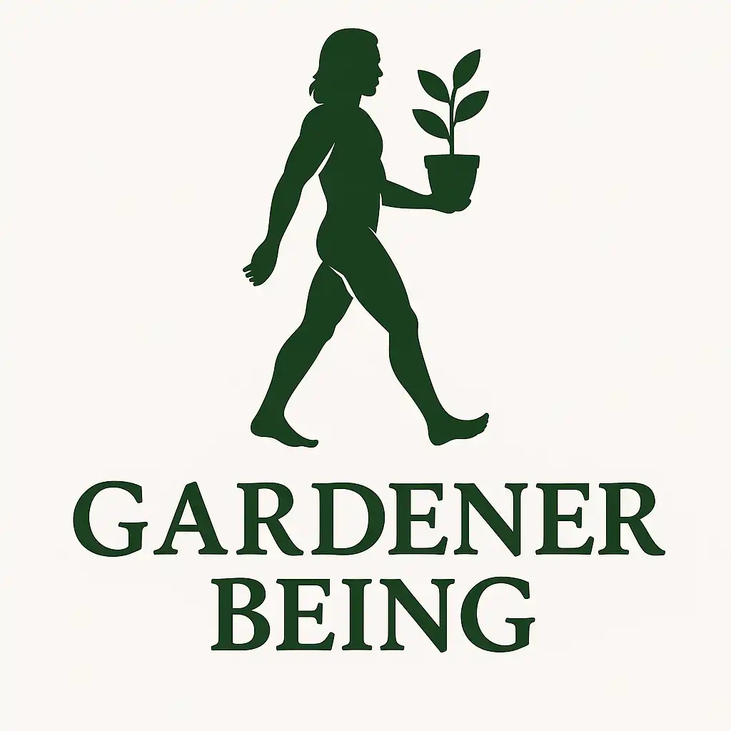 Gardener Being